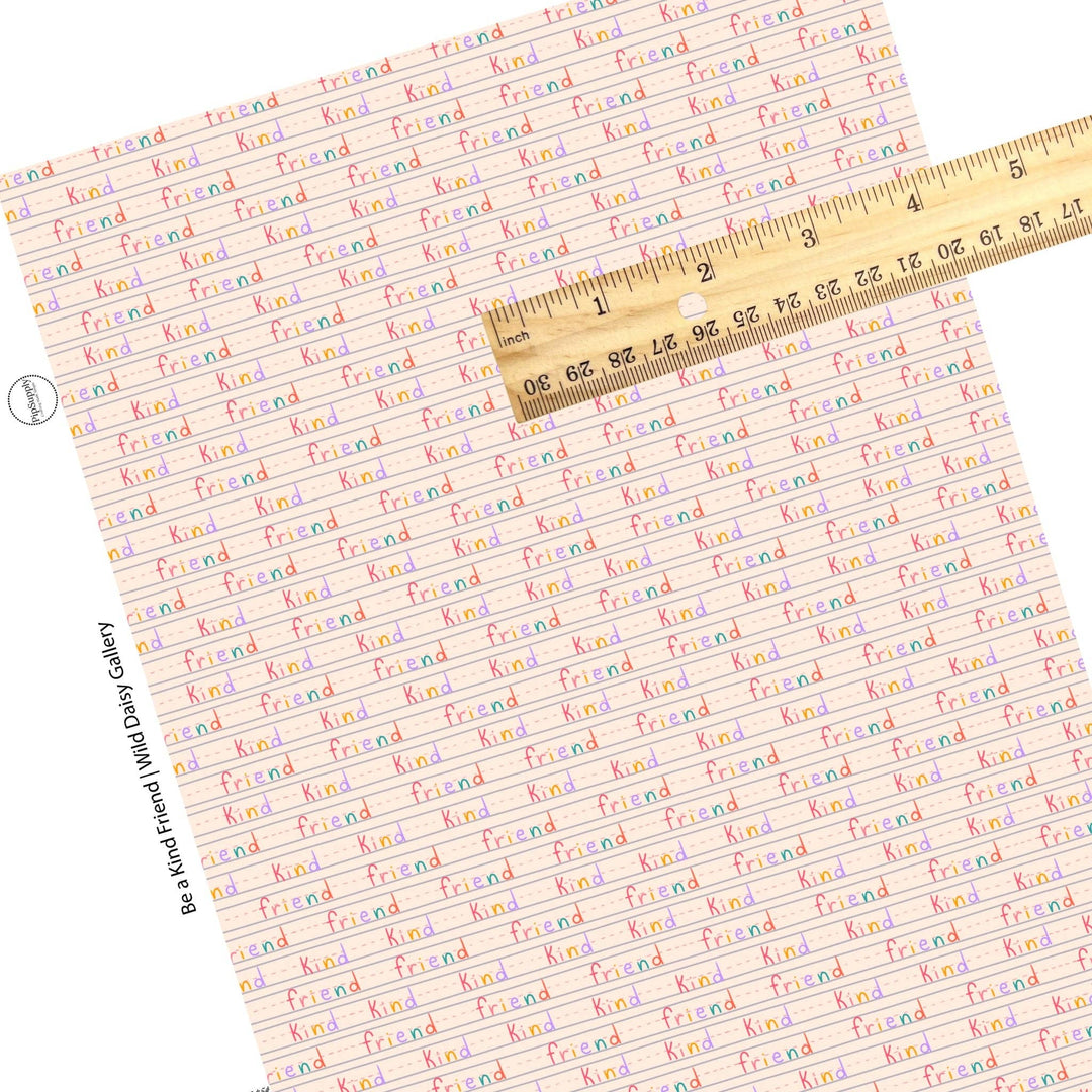 Be A Kind Friend Faux Leather Sheets