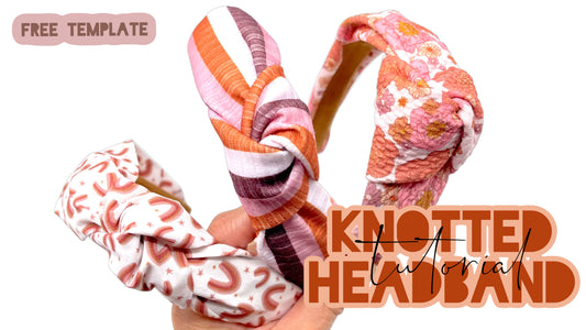 Knotted Headband Tutorial and Free Template 