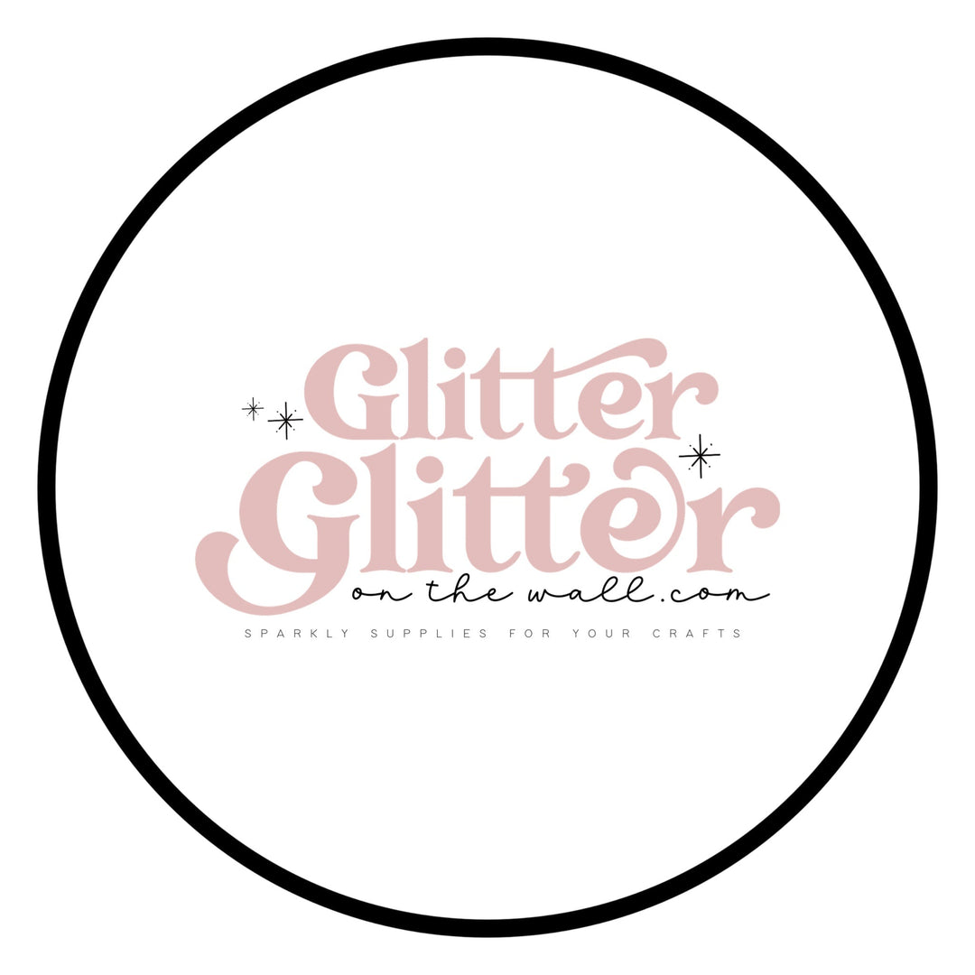 Glitter Glitter On The Wall Collection