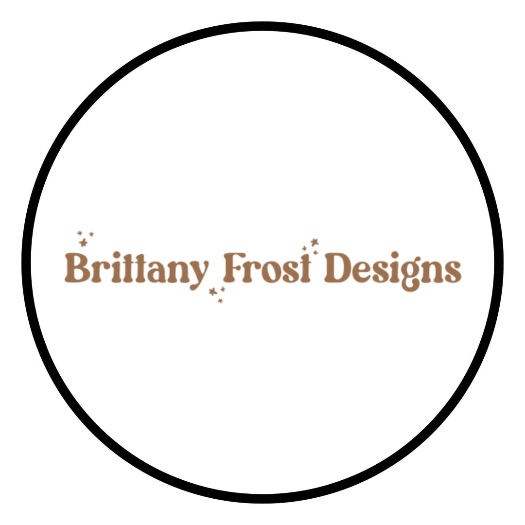 Brittany Frost Designs Collection
