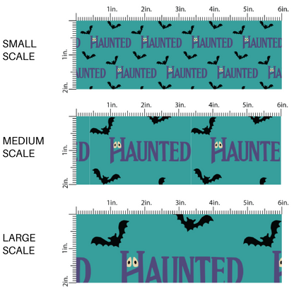 Teal Blue fabric by the yard scaled image guide with phrase "Haunted" and black flying bats.