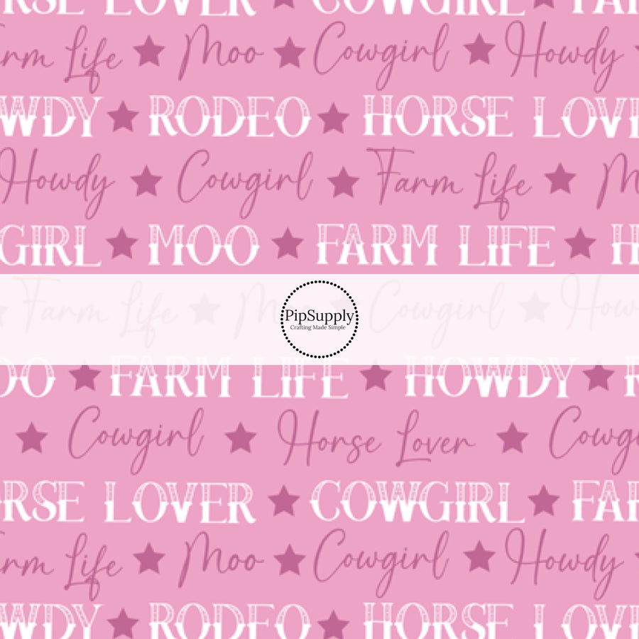 Western Rodeo Phrases on Pink Fabric by the Yard.