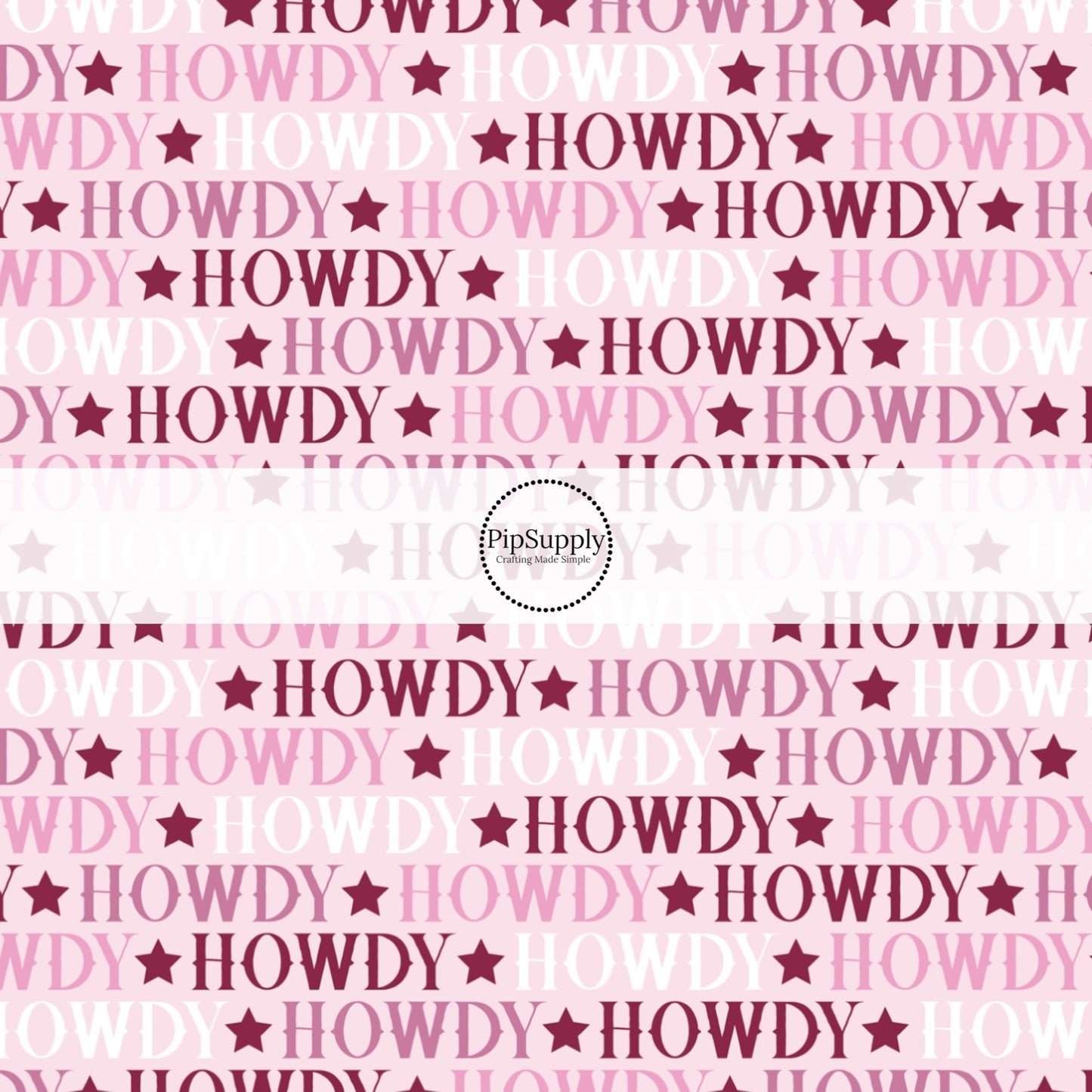 "Howdy" on Pink Fabric by the Yard.
