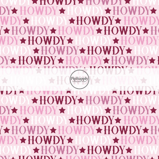 "Howdy" on Pink Fabric by the Yard.