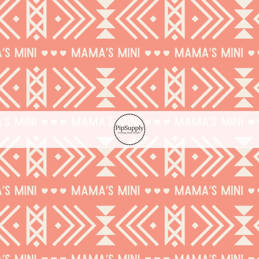 "Mama's Mini" Aztec Print on Coral Fabric by the Yard.