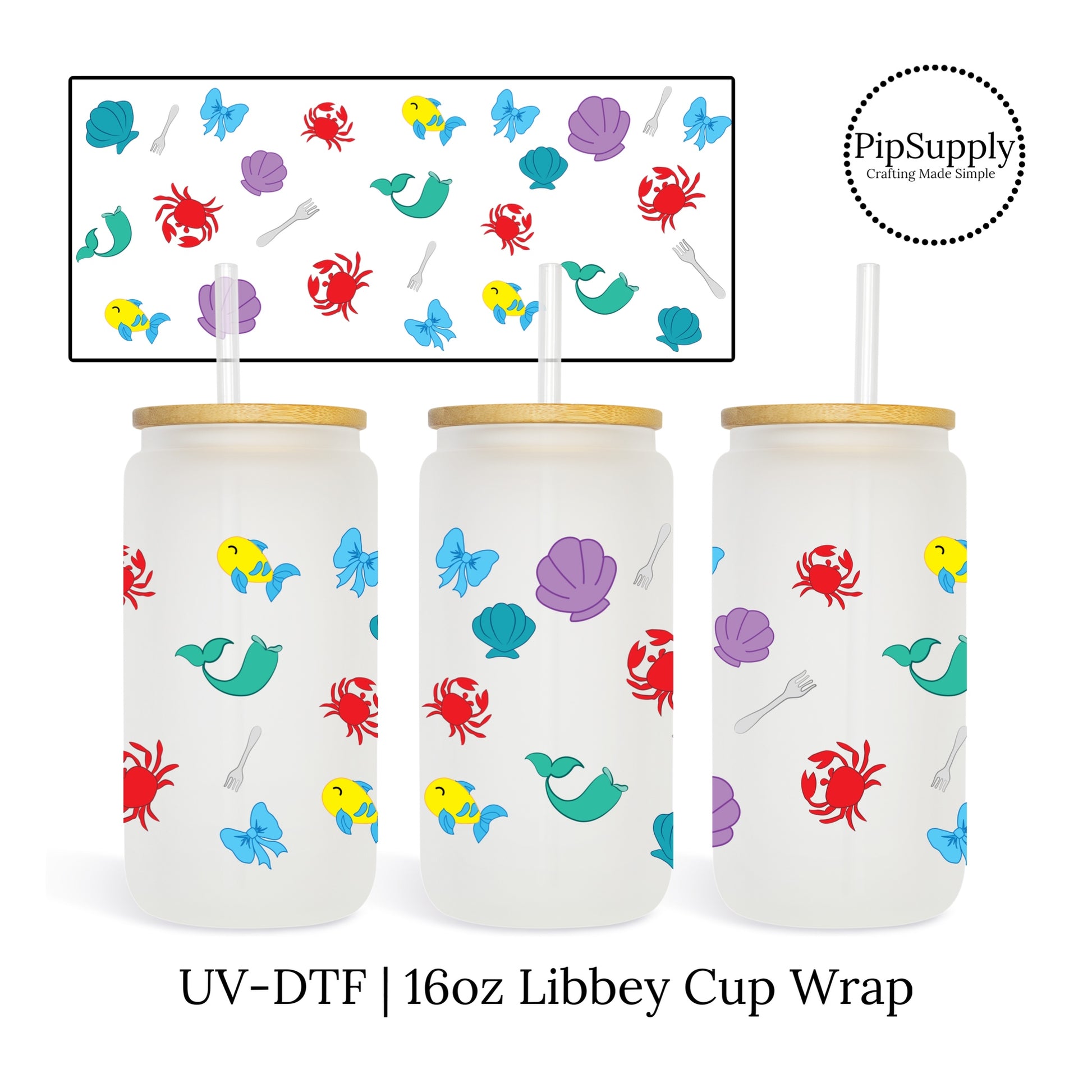 Princess UV DTF Transfers - Mermaid Princess UV-DTF Cup Wrap - Libbey Cup  Adhesive Stickers – Pip Supply