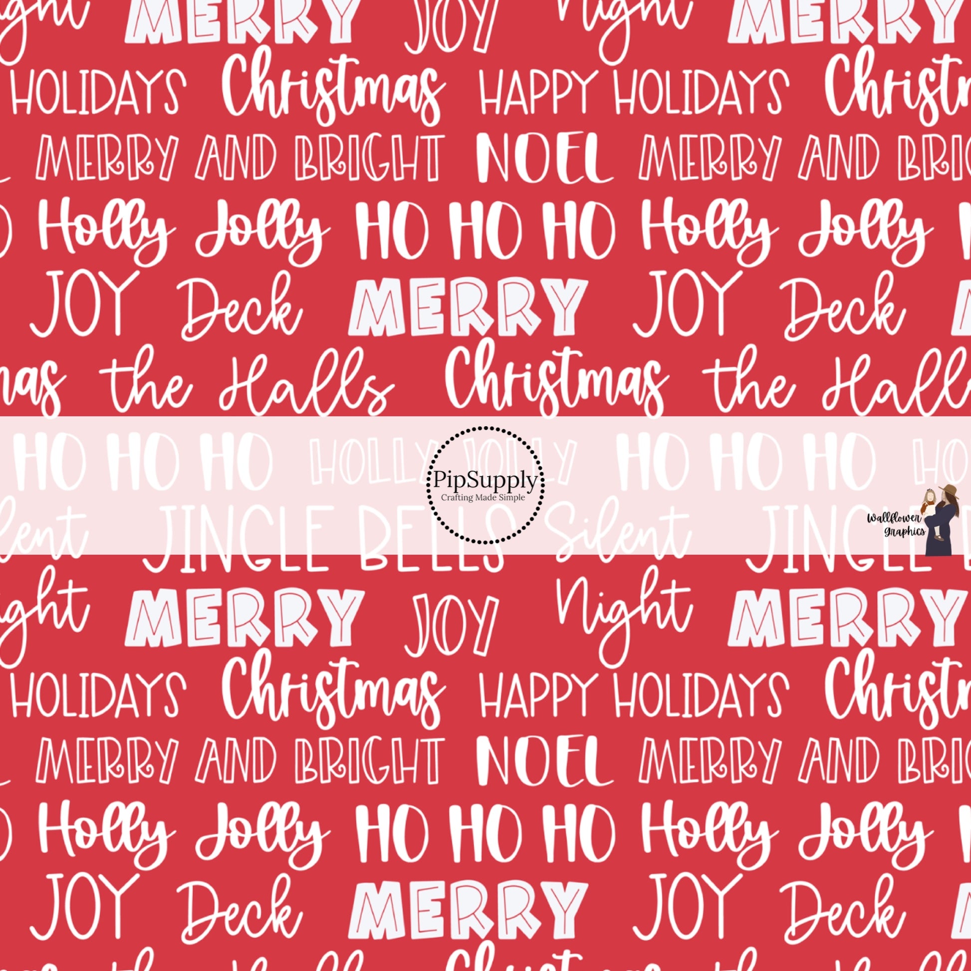 Red fabric by the yard with white font Christmas sayings.