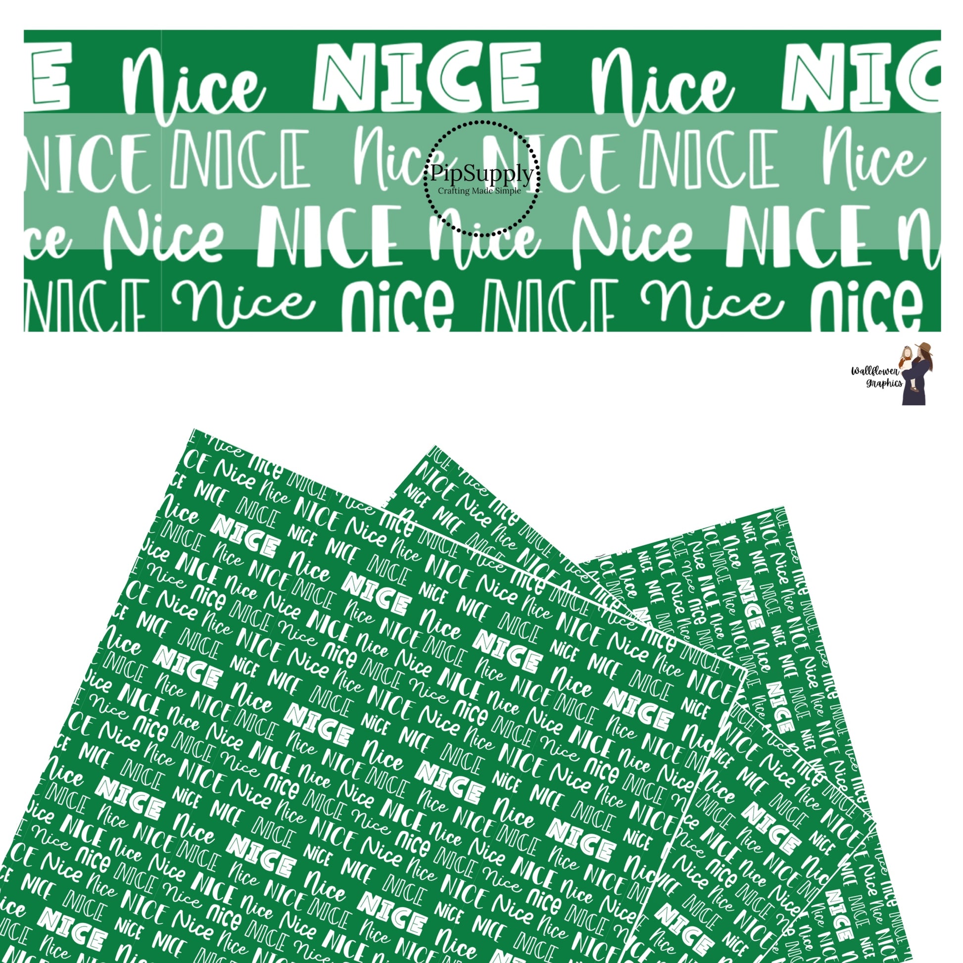These holiday themed faux leather sheets contain the following design elements: "nice" lettering on green. Our CPSIA compliant faux leather sheets or rolls can be used for all types of crafting projects.