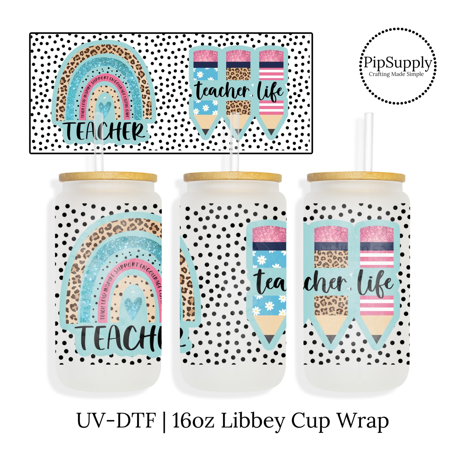 DIY Teacher Gift - Libbey cup sticker wrap with leopard print, stripes, and daisies, as well as the phrase "Teacher Life".