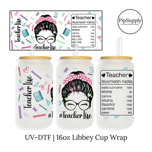 DIY Teacher Gift - Libbey cup sticker wrap with green and purple school supplies, as well as the phrase "#Teacherlife".