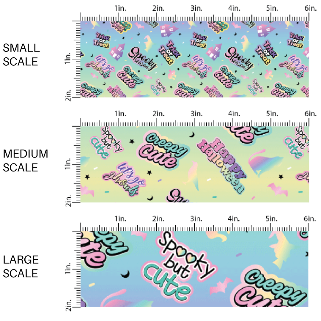 Spooky Sayings on Pastel Ombre Fabric By The Yard