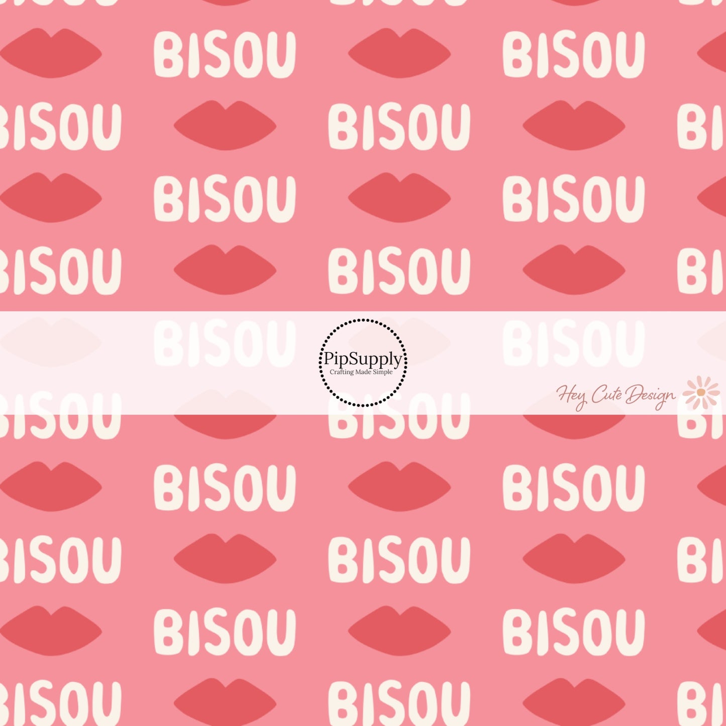 "Bisou" and Red Lips on Pink Valentine's Day Fabric by the Yard.