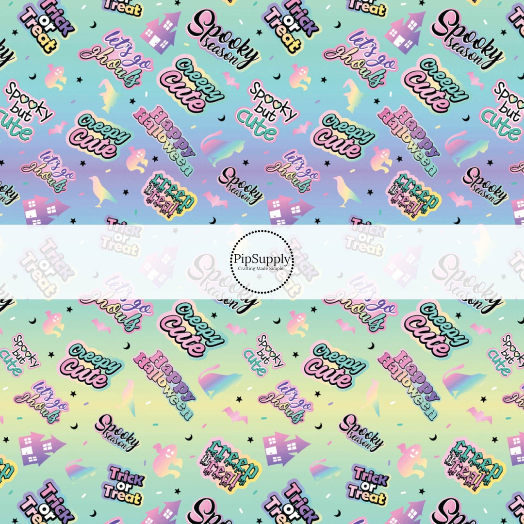 Spooky Sayings on Pastel Ombre Hair Bow Strips