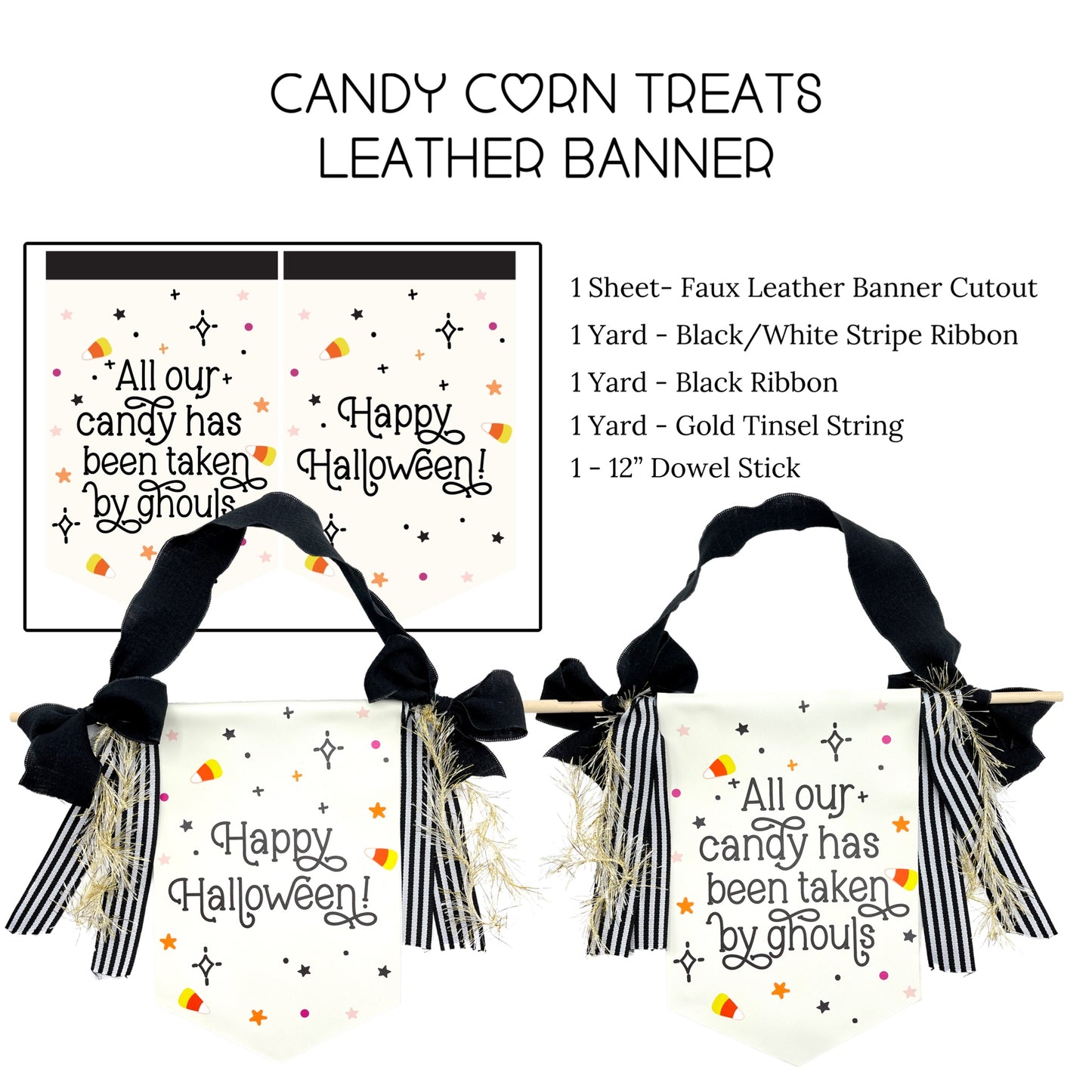 Candy Corn Treats Are Gone Reversible Faux Leather Sign - DIY