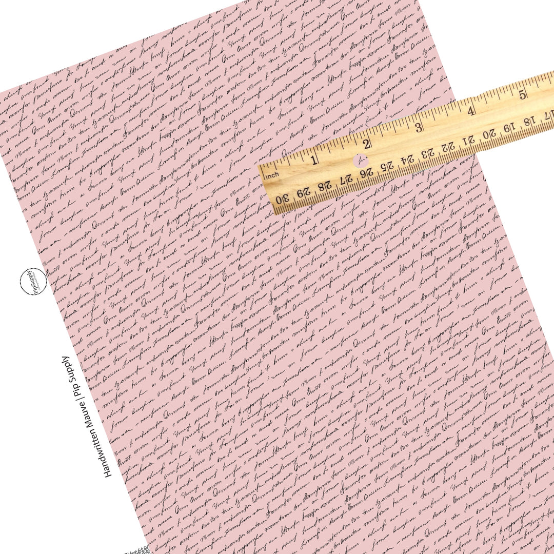 These faux leather sheets contain the following design elements: handwritten notes on mauve. Our CPSIA compliant faux leather sheets or rolls can be used for all types of crafting projects.