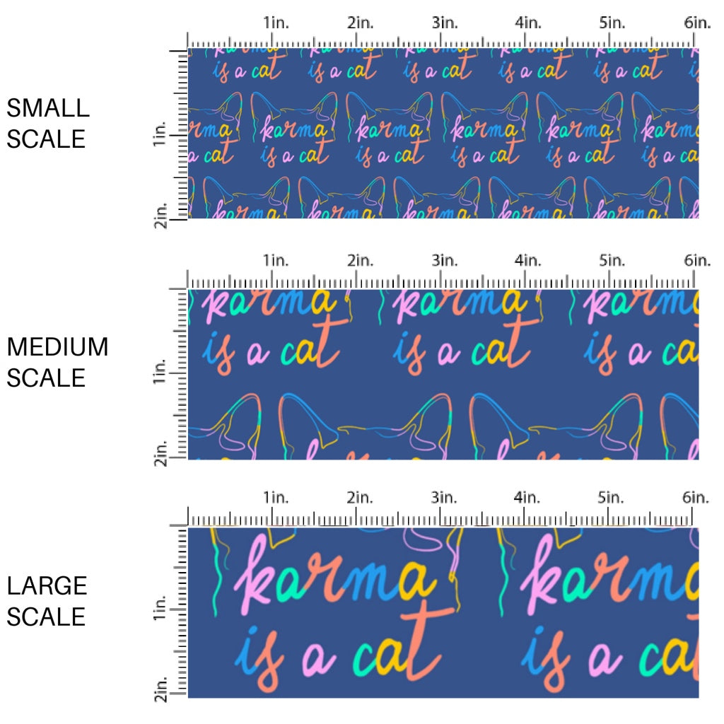 This scale chart of small scale, medium scale, and large scale of this Taylor inspired fabric by the yard features the following phrase: "Karma Is A Cat". This fun themed fabric can be used for all your sewing and crafting needs!