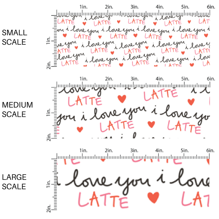 "I Love you Latte" Valentine's Day Phrase on White Fabric by the Yard scaled image guide.