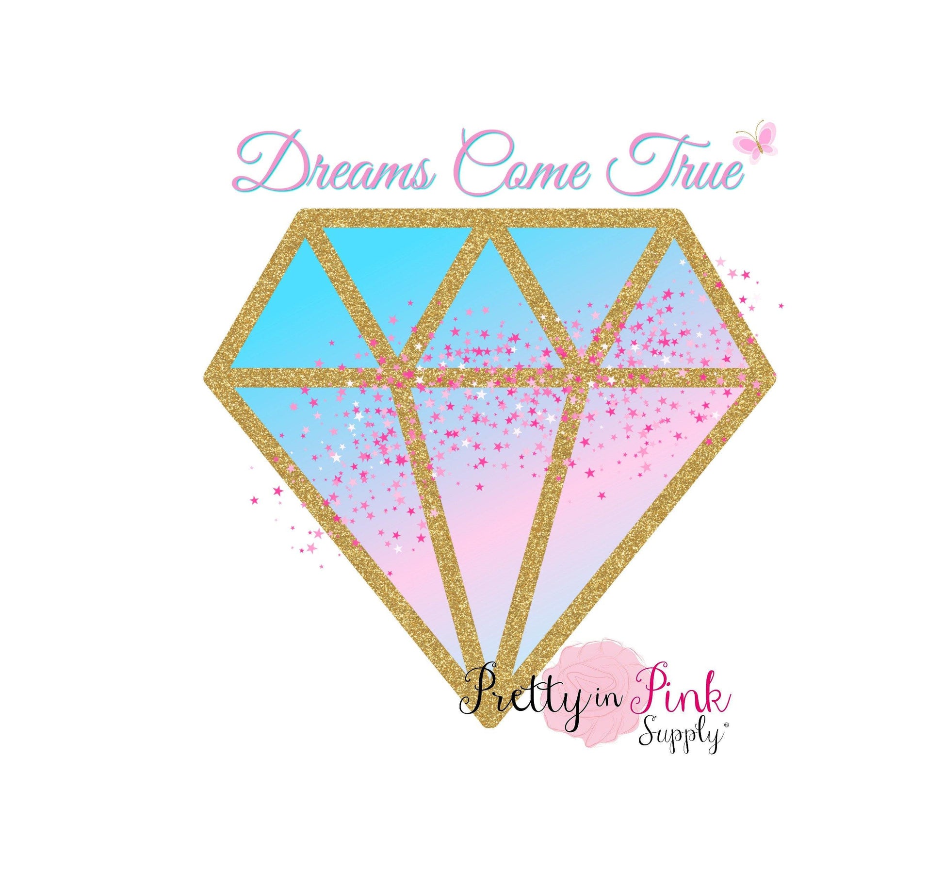 "Dreams Come True" Vinyl Glitter Iron On - Pretty in Pink Supply