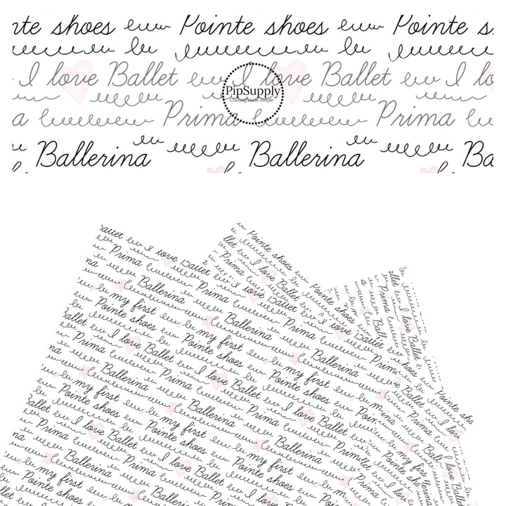 "Ballerina" "I love ballet" and other words written in black cursive with pink hearts and flowers on white faux leather sheet