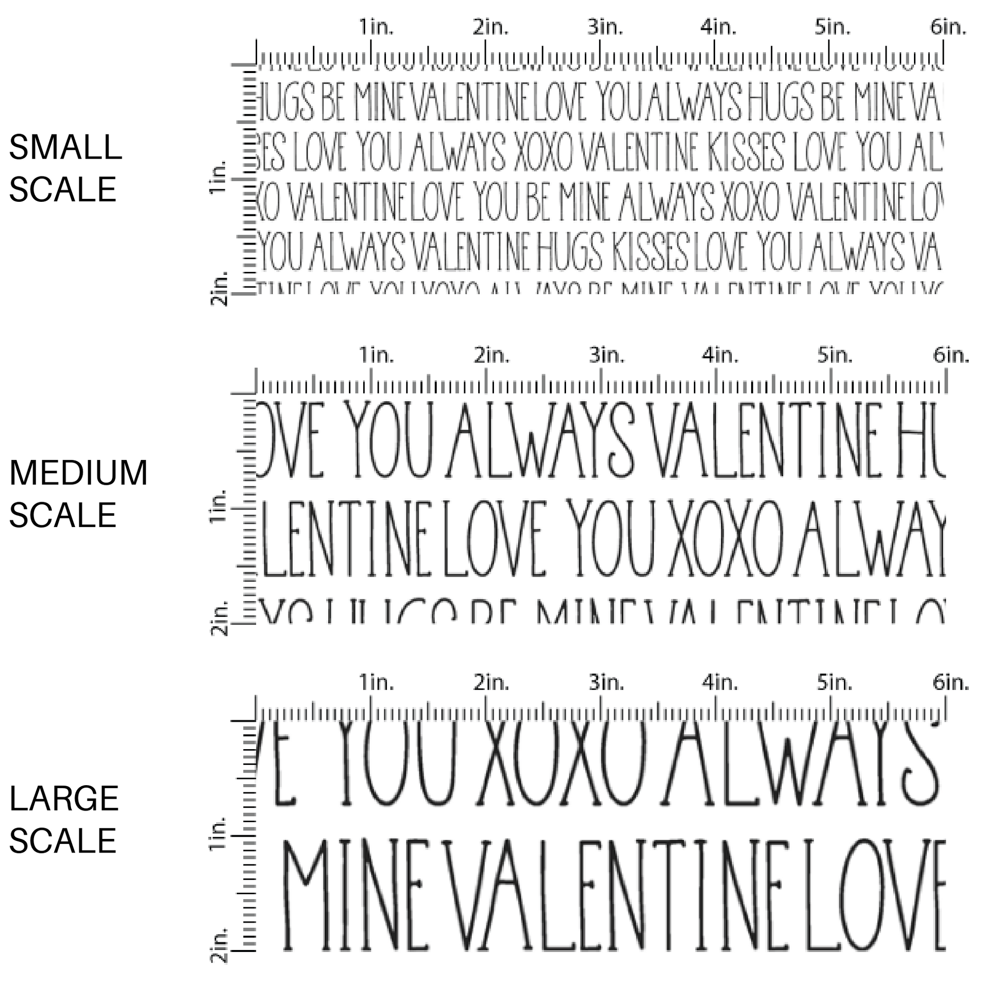 White fabric with black lettering and the words "Love You Always" image guide' Fabric scaling