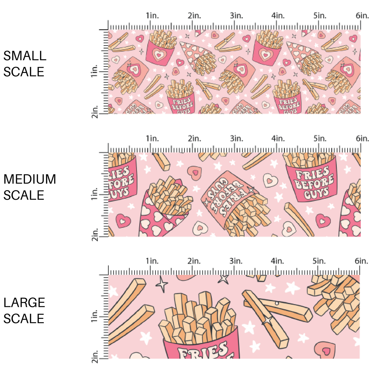 Pink fabric with french fries and the words "Fries Before Guys" fabric image guide