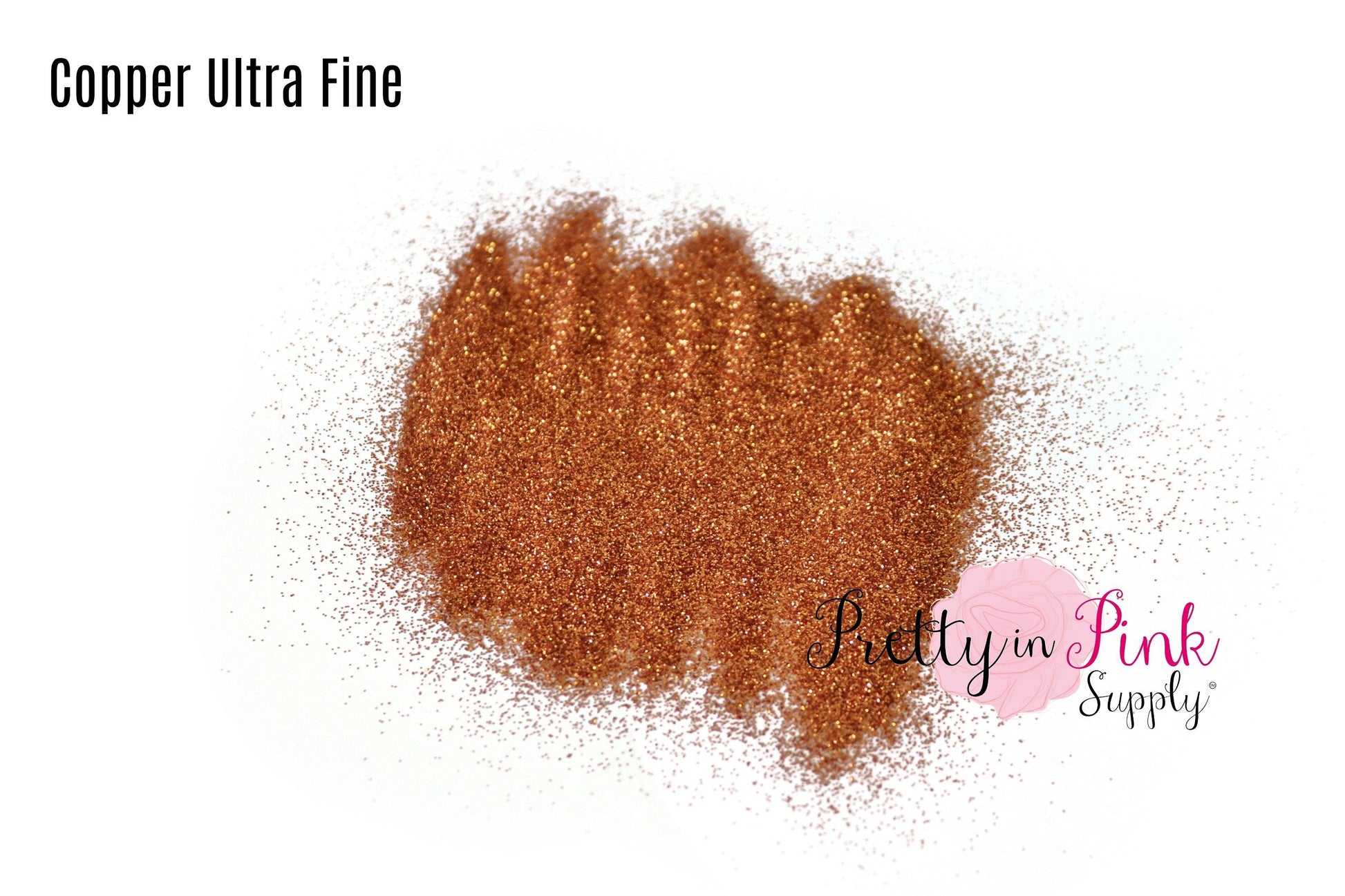 Copper Ultra Fine Glitter - Pretty in Pink Supply