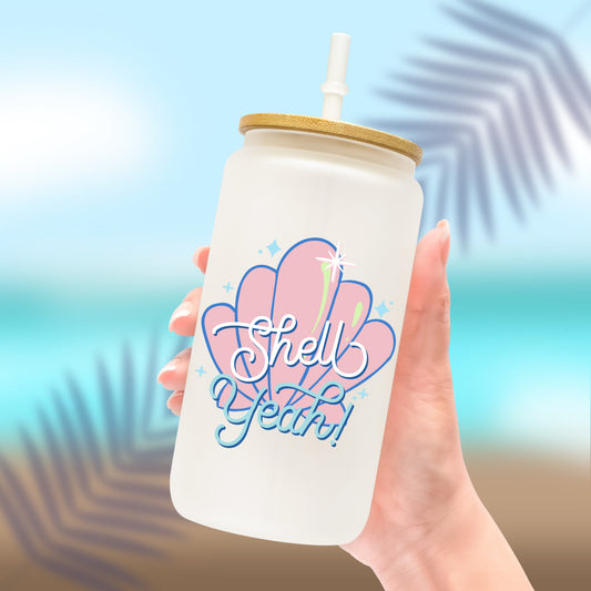 Pink Sea Shell and Sparkles with the phrase "Shell Yeah!" sticker on a libby cup