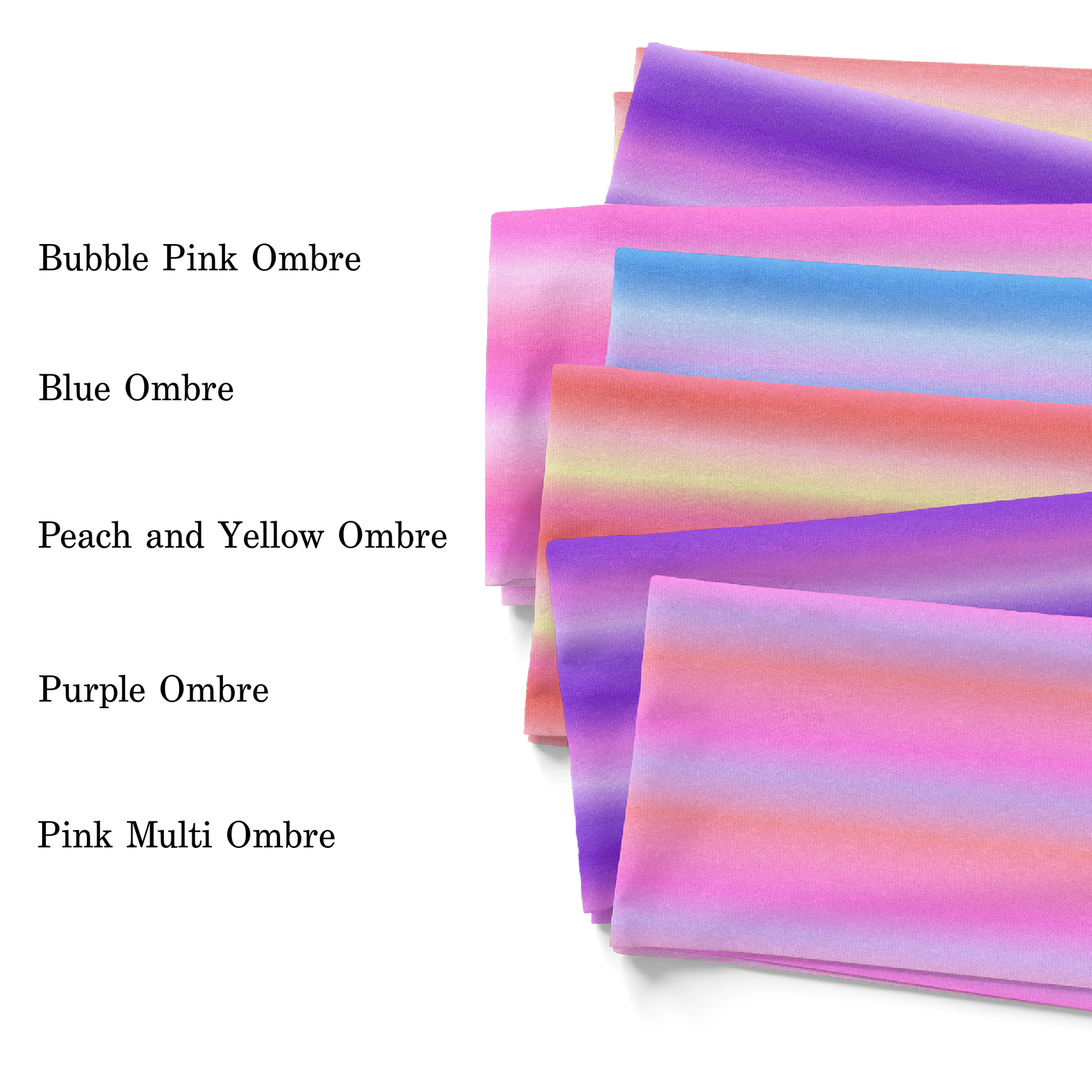 Fabric samples of summer ombre print fabric in Bubble pink, Blue, Peach and yellow, Purple, and Pink Multi Ombre.