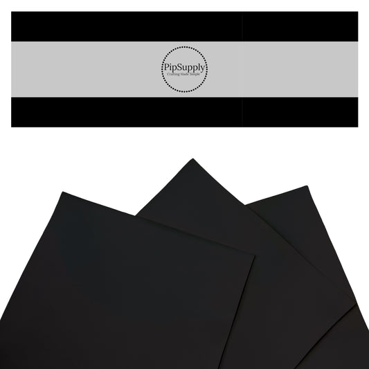Smooth black faux leather sheets.