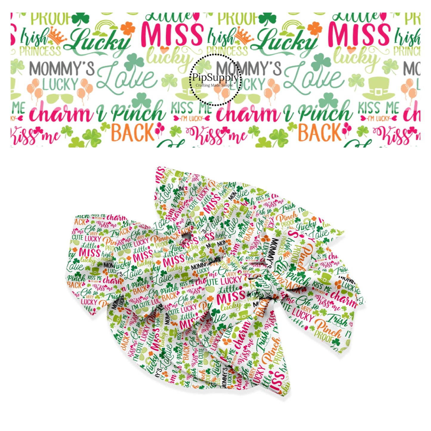 Pink, green, orange, and black St. Patrick's Day sayings on a white bow strip