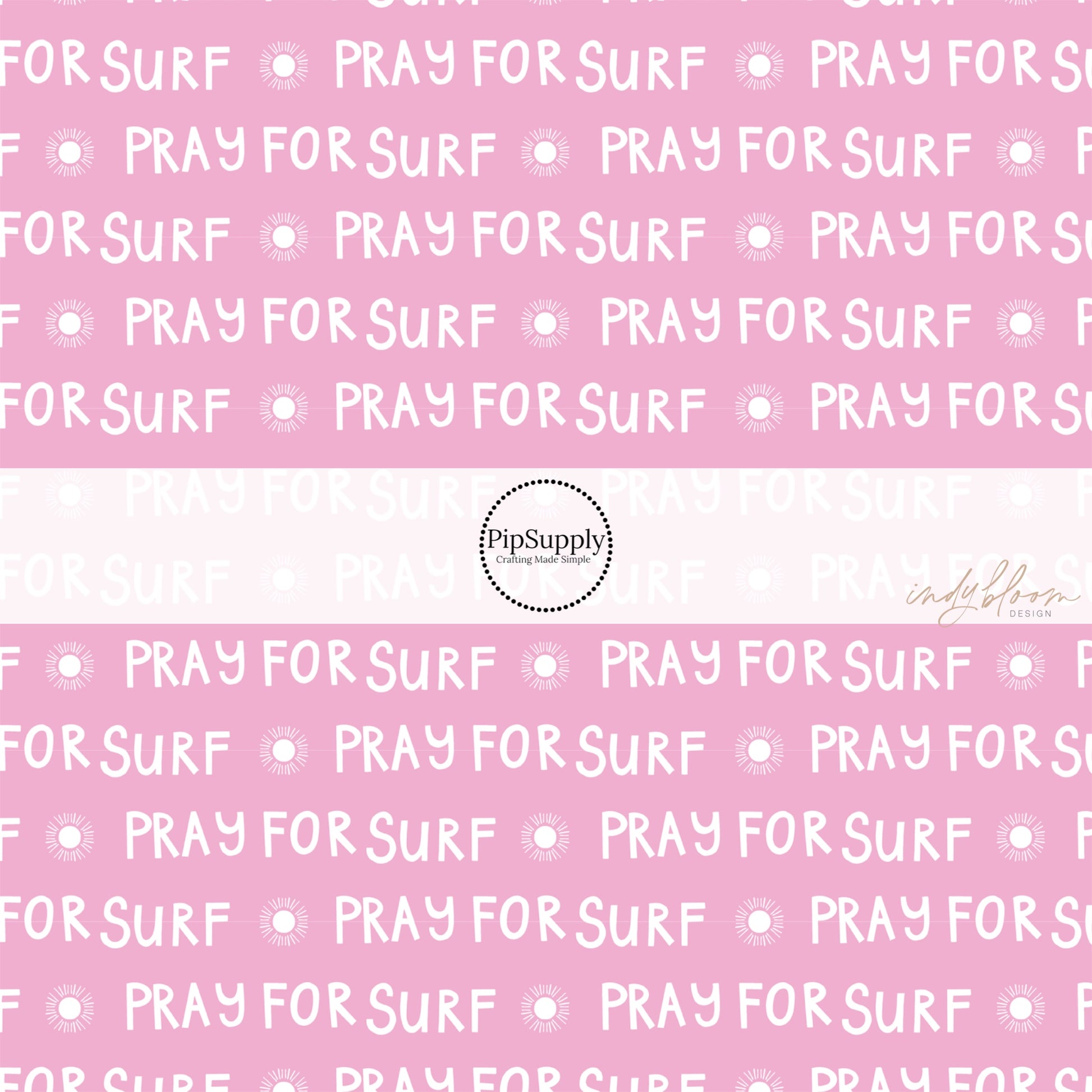 Pink fabric by the yard with suns and the phrase "Pray For Surf"