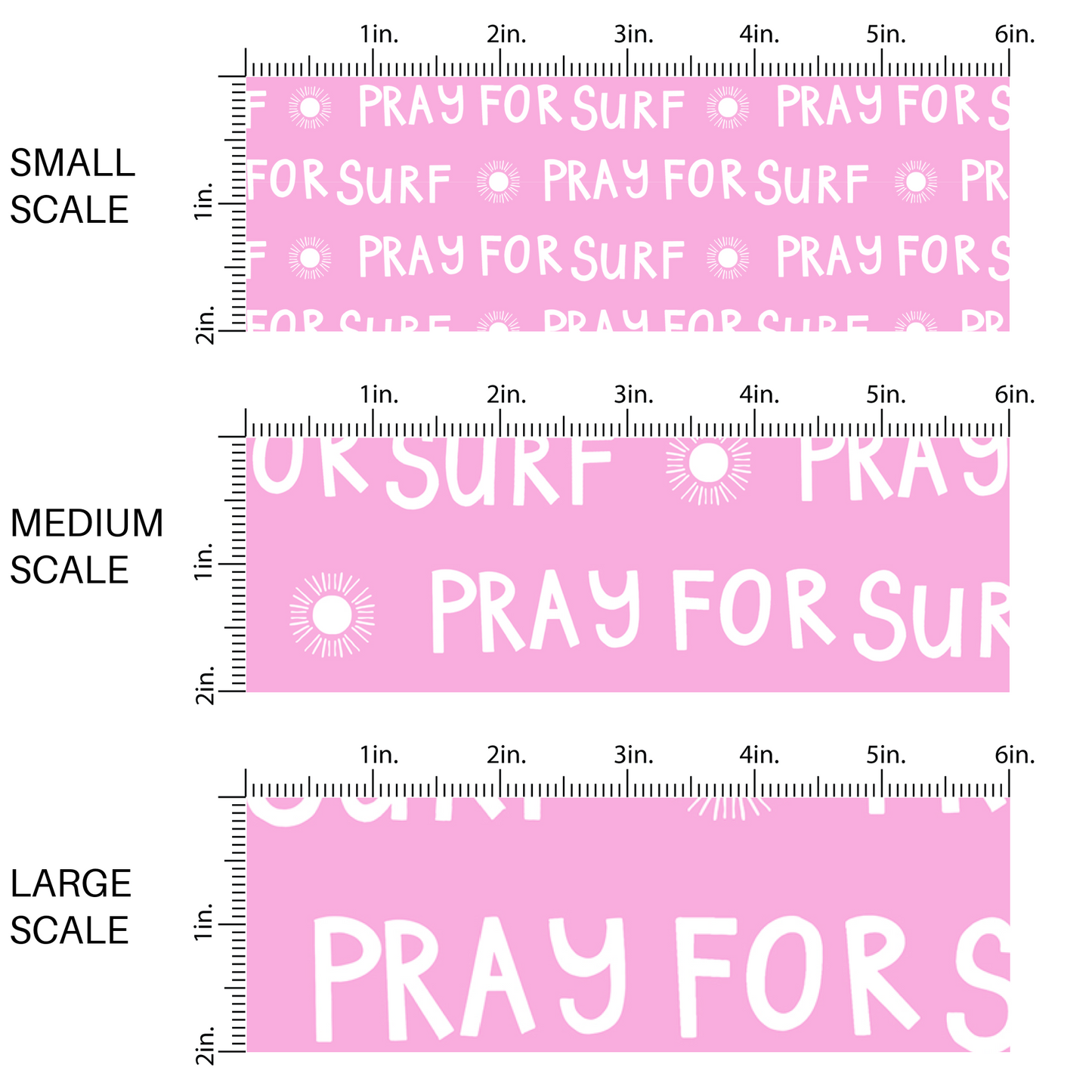Pink fabric by the yard scaled image guide with suns and the phrase "Pray For Surf"
