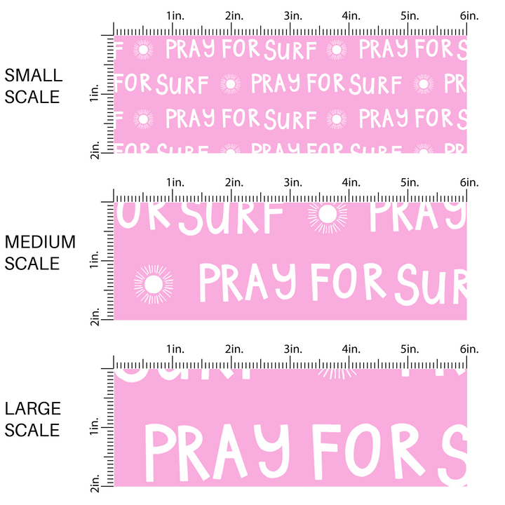 Pink fabric by the yard scaled image guide with suns and the phrase "Pray For Surf"