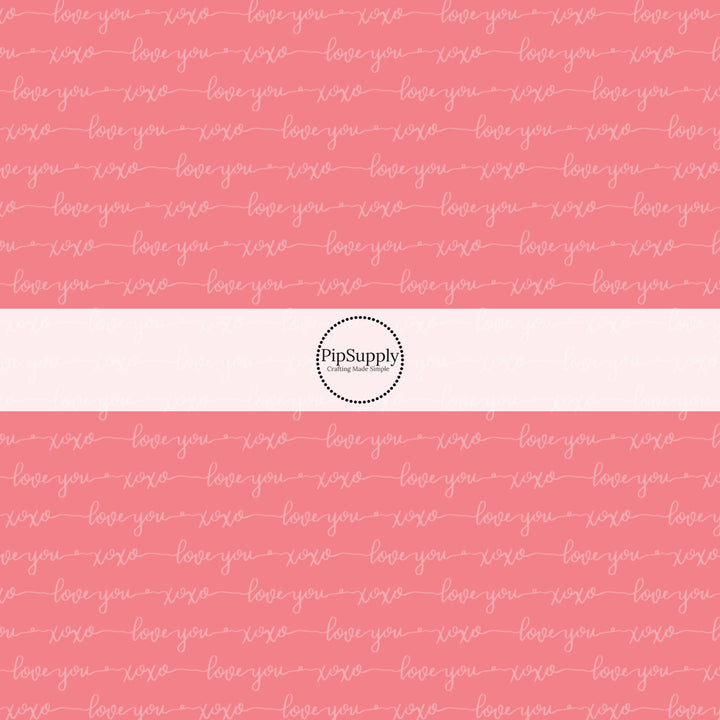 Pink fabric pattern with white cursive lettering - Fabric by the Yard - Love you - XOXO