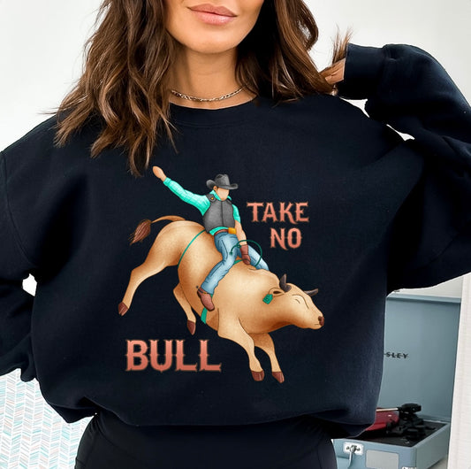 "Take No Bull" Western Themed Iron On Heat Transfer - Rodeo Iron on Transfer 