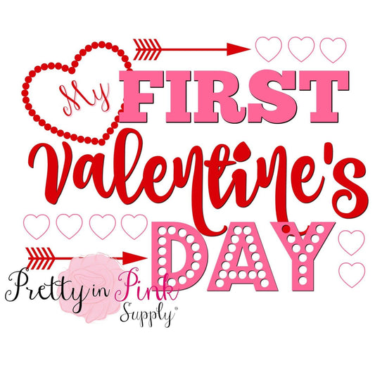 "My First Valentine's Day" Iron On - Pretty in Pink Supply