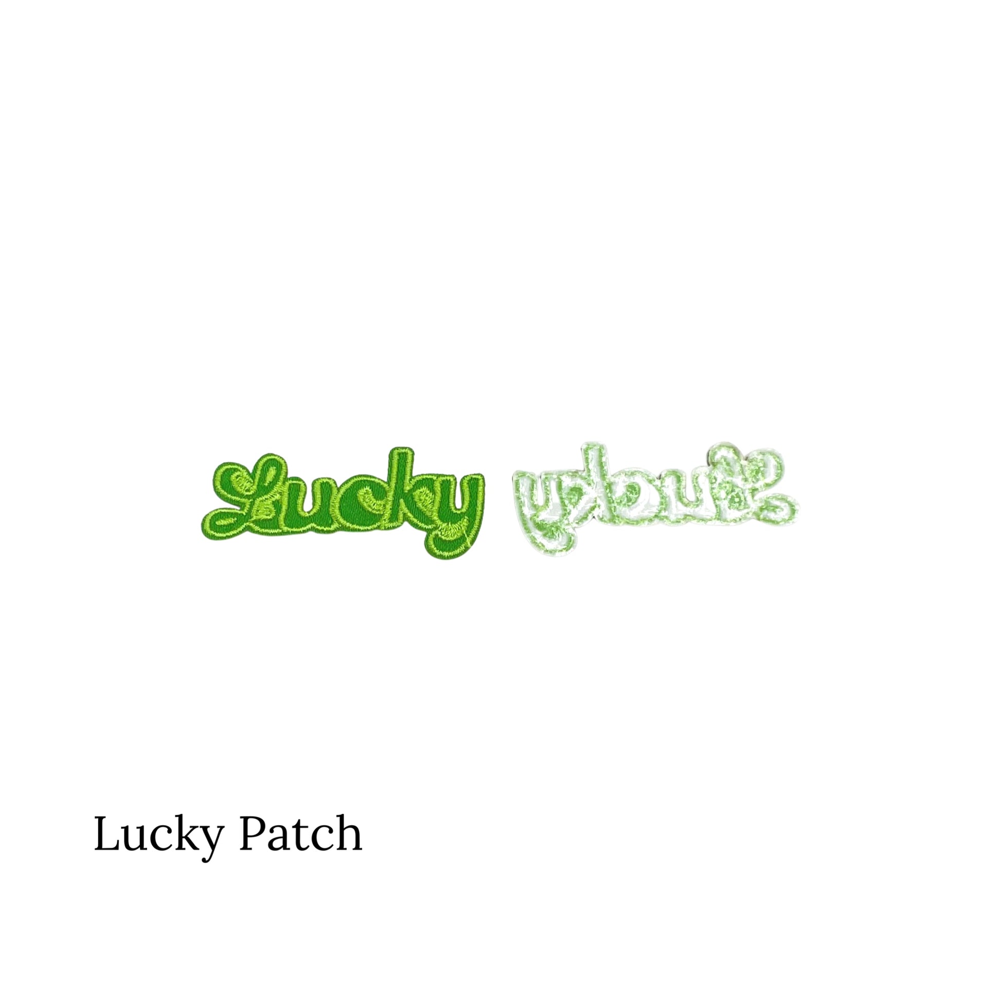 Green St. Patrick's Day "Lucky" Embroidered Iron On (Front and Back)